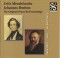 Felix Mendelssohn - Johannes Brahms - The Original Piano Roll Recordings - Rubinstein - Hess - De Pachmann